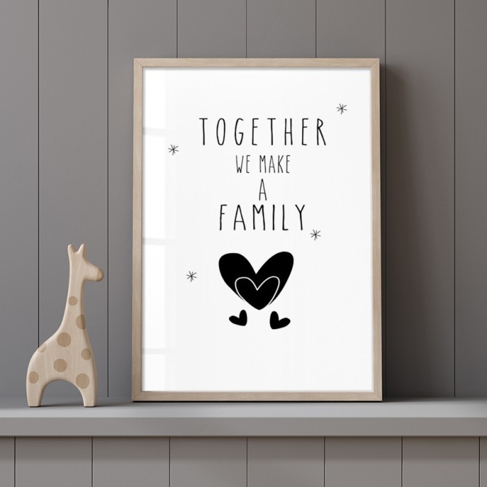 Αφίσα Poster Together we make family με κορνίζα