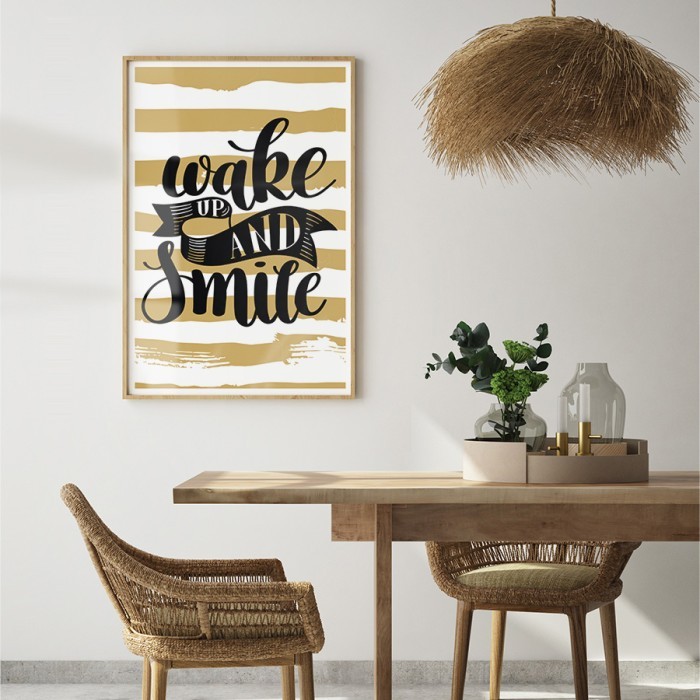 Αφίσα Poster Wake up and smile για σαλόνι