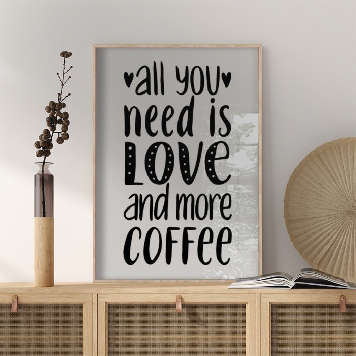 Αφίσα Poster Love and more coffee με κορνίζα