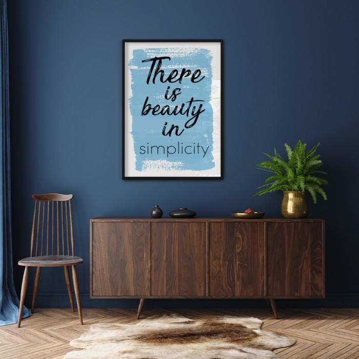 Αφίσα Poster Simplicity is beauty δωματίου