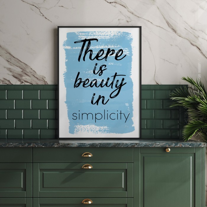 Αφίσα Poster Simplicity is beauty με κορνίζα