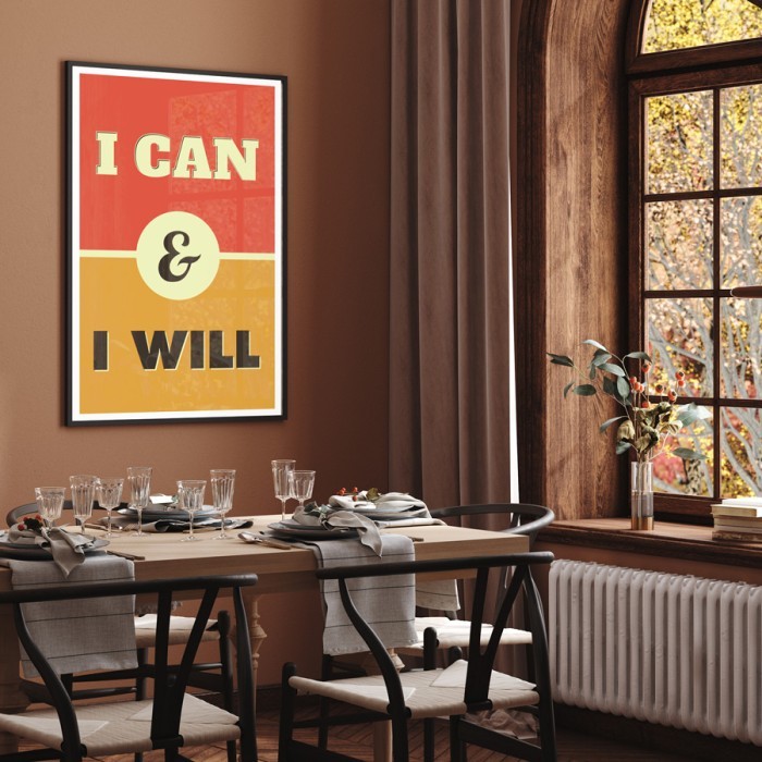 Αφίσα Poster I can and i will για σαλόνι