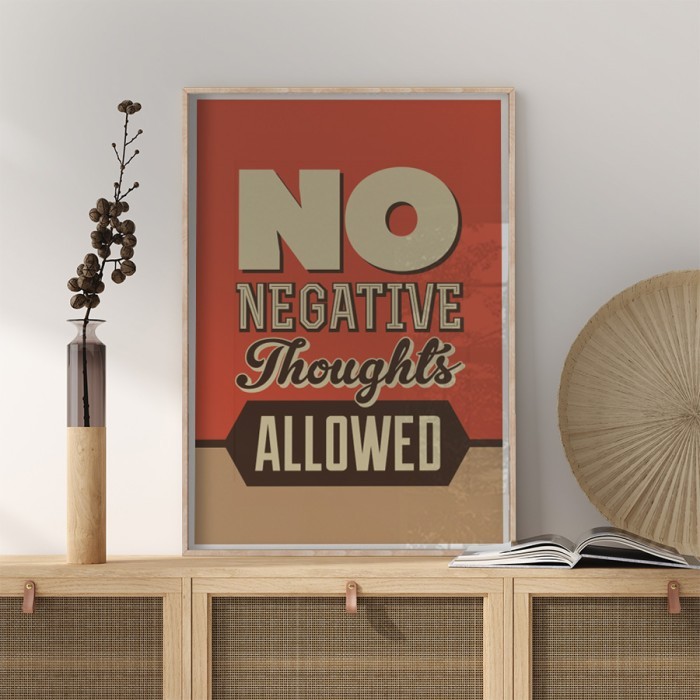 Αφίσα Poster Όχι αρνητικές σκέψεις με κορνίζα