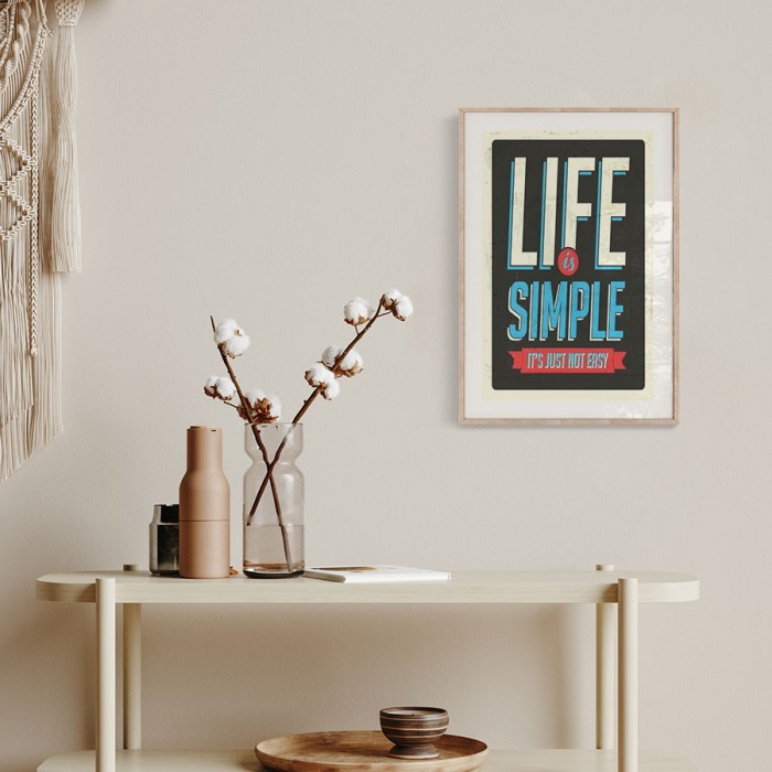 Αφίσα Poster Life is simple δωματίου