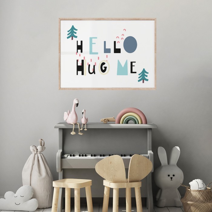 Αφίσα Poster Hello hug me για παιδικό δωμάτιο 