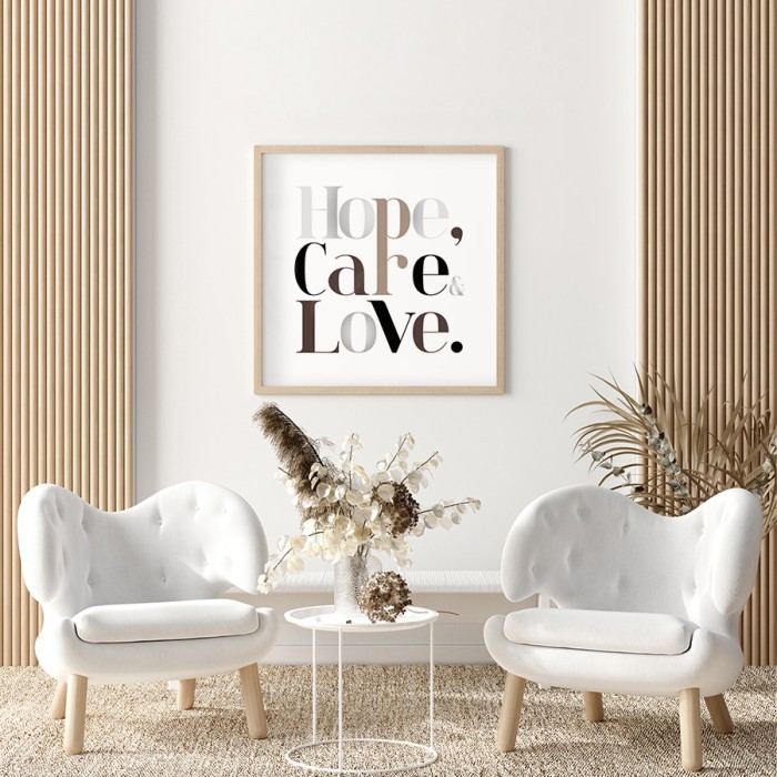 Αφίσσα - Poster Hope, Care & Love για το σαλόνι