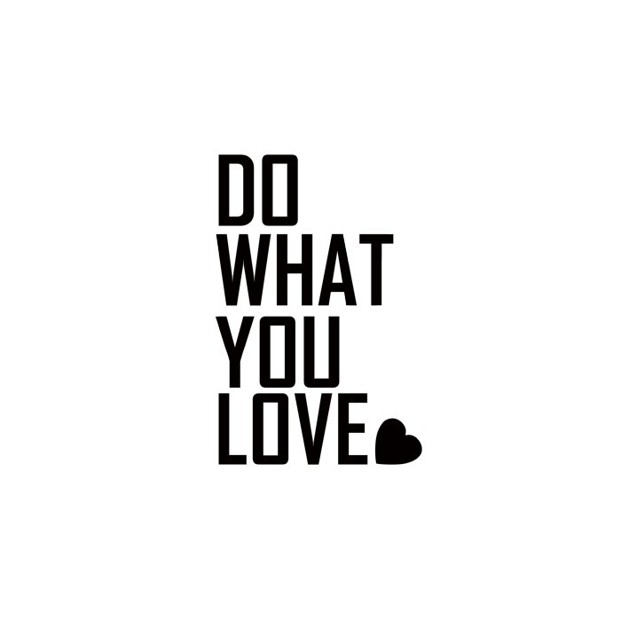 Αυτοκόλλητο τοίχου φράση Minimal Κάνε αυτό που αγαπάς
