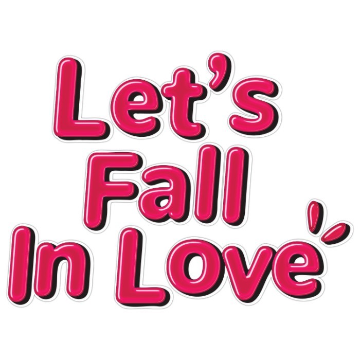 Αυτοκόλλητο τοίχου φράση Let's fall in love