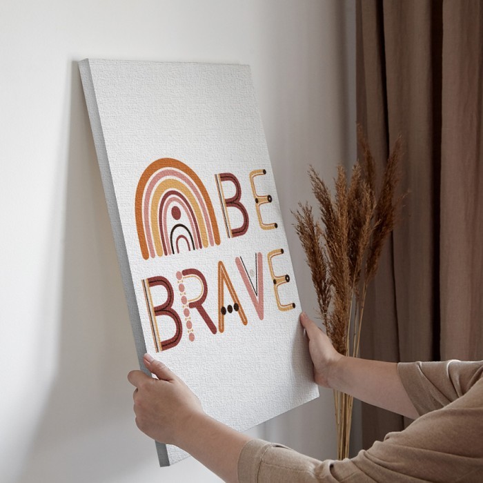 Πίνακας σε καμβά για την διακόσμηση τοίχου Be brave
