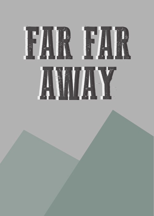 Αφίσα Poster Far far away
