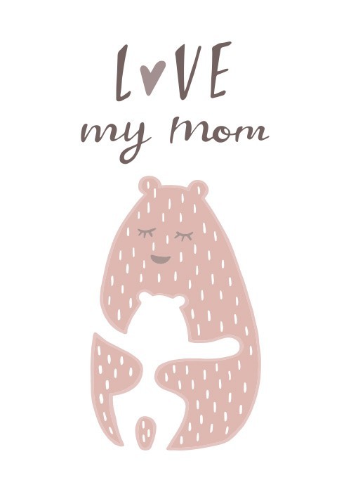 Αφίσα Poster Bear: Love my mom 
