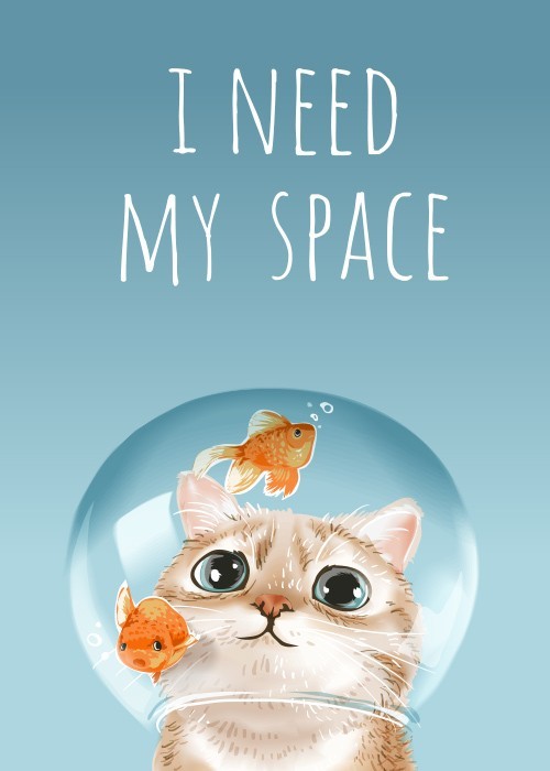 Αφίσα Poster I need my space