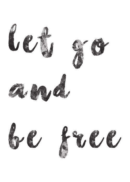Αφίσα Poster Let go and be free 