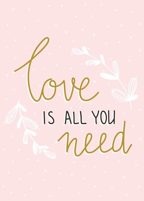 Αφίσα Poster Χρειάζεσαι μόνο αγάπη