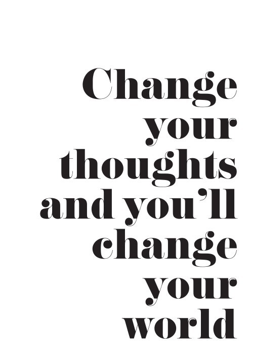 Αφίσα Poster Change your thoughts