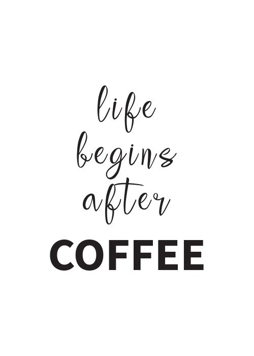 Αφίσα Poster Life begins after Coffee