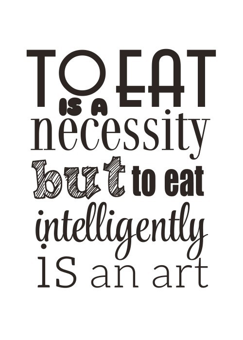 Αφίσα Poster To eat intelligently is an art