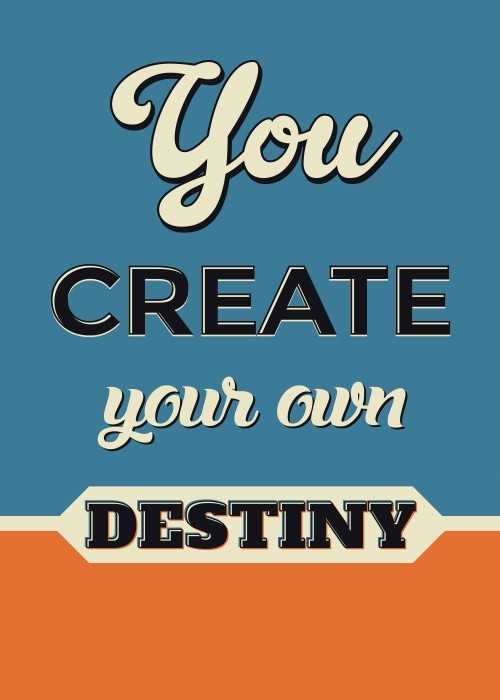 Αφίσα Poster Create your destiny 