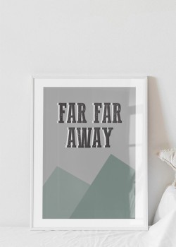 Far far away