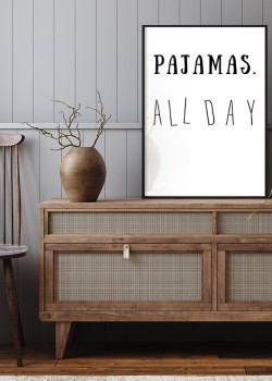 Pajamas all day