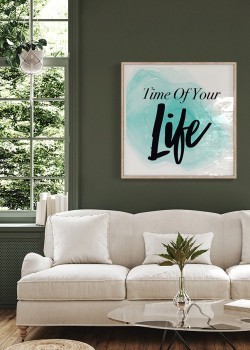 Time of your life