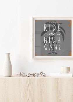 Ride the high wave